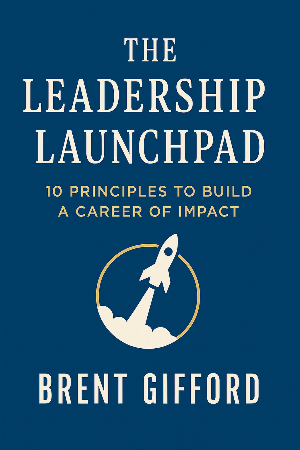 The Leadership Launchpad